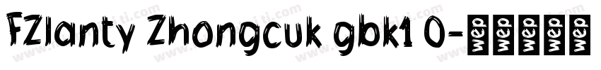 FZlanty Zhongcuk gbk1 0字体转换